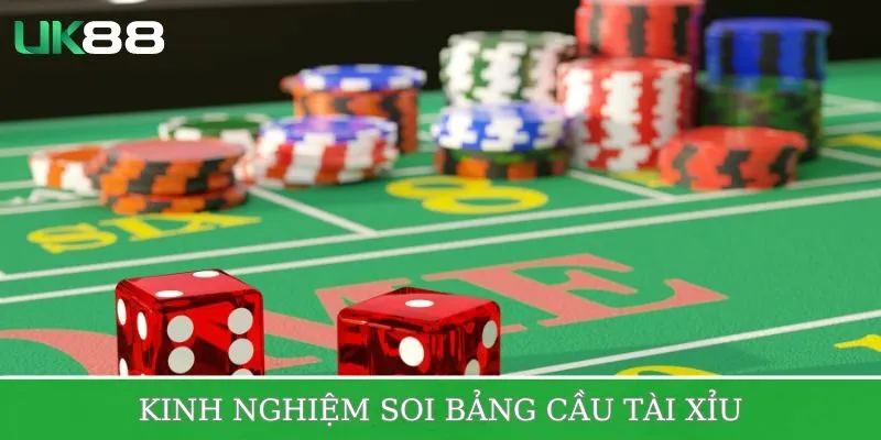 Kinh nghiệm soi bảng cầu